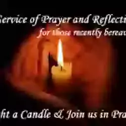 Noon Wednesday 6th. March - Service of Prayer & Reflection for those recently Bereaved